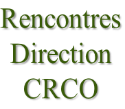 Rencontres Direction CRCO
