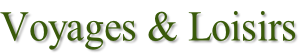 Voyages & Loisirs