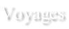 Voyages